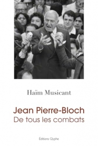 Jean pierre-bloch-de tous les combats