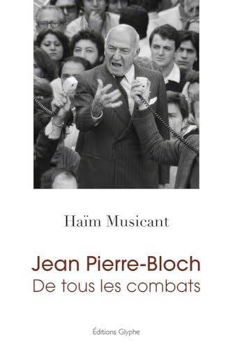 Jean pierre-bloch-de tous les combats