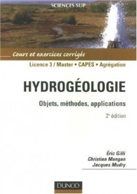 Hydrogéologie : Objets, méthodes, applications