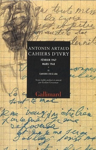 Cahiers d'Ivry (Tome 2-Cahiers 310 à 406): Février 1947 - mars 1948