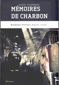 Mémoires de charbon