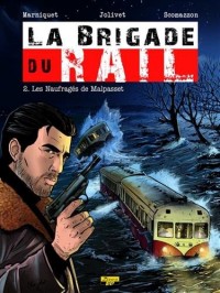 La brigade du rail, Tome 2 : Les naufragés de Malpasset : Ex-libris