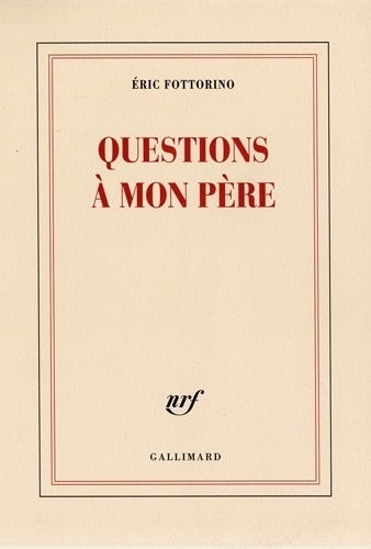 Questions à mon père