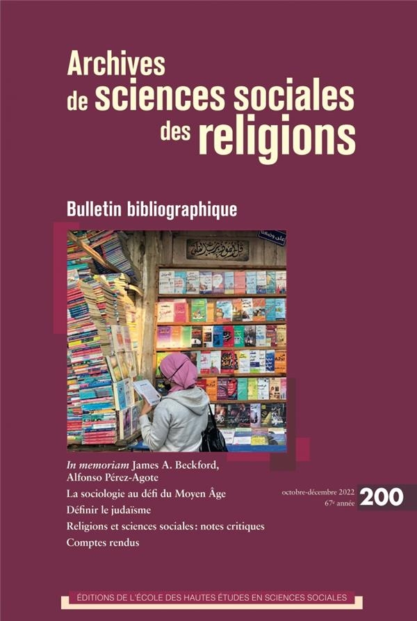 Archives des sciences sociales des religions, n°200