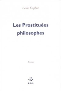 Depuis maintenant, II : Les Prostituées philosophes