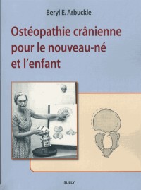 Ostéopathie crânienne pour le nouveau-né et l'enfant