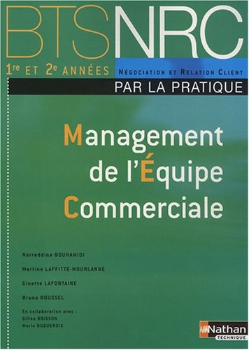 Management de l'Equipe Commerciale (Éd.2008)