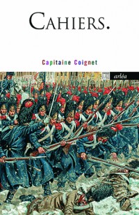 Cahiers. Capitaine Coignet