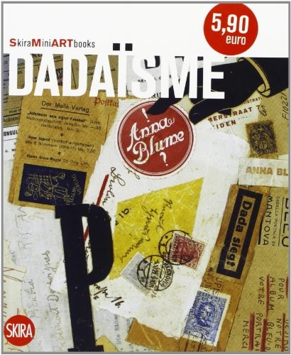 Le Dadaïsme