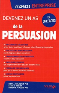 Devenez un as de la persuasion