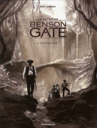 Maître de Benson Gate (Le) - tome 4 - Quintana Roo (4)