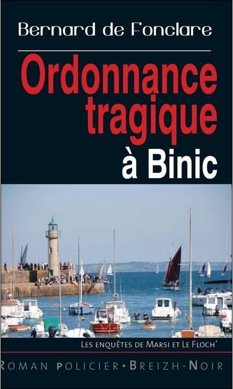 Ordonnance tragique à Binic