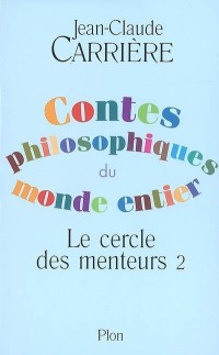 Contes philosophiques du monde entier (2)