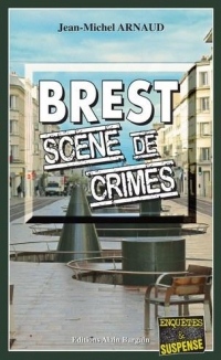 Brest, Scène de crimes