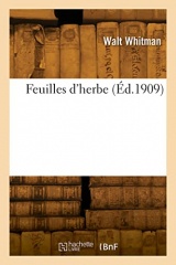 Feuilles d'herbe (Éd.1909)