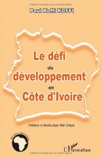 Le défi du développement en Côte d'Ivoire