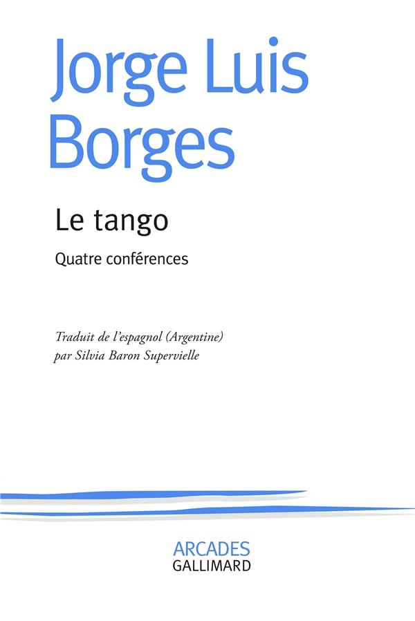 Le tango: Quatre conférences