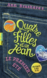 Quatre filles et un jean, I : Le premier été