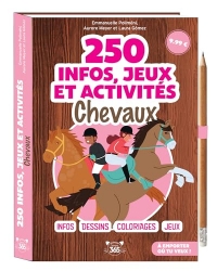 250 infos, jeux et activités - Chevaux