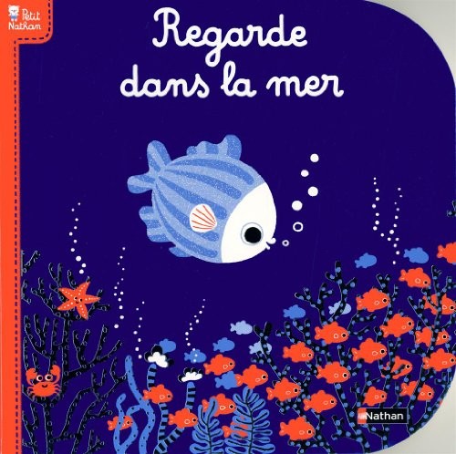 Regarde dans la mer
