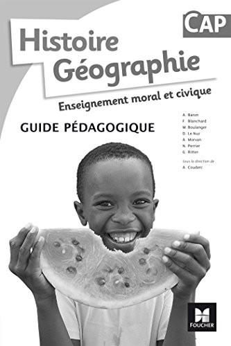 Histoire-Géographie-EMC CAP - Éd. 2017 - Guide pédagogique