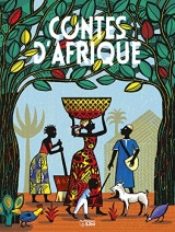 Contes du monde entier - Contes d'Afrique - Dès 6 ans