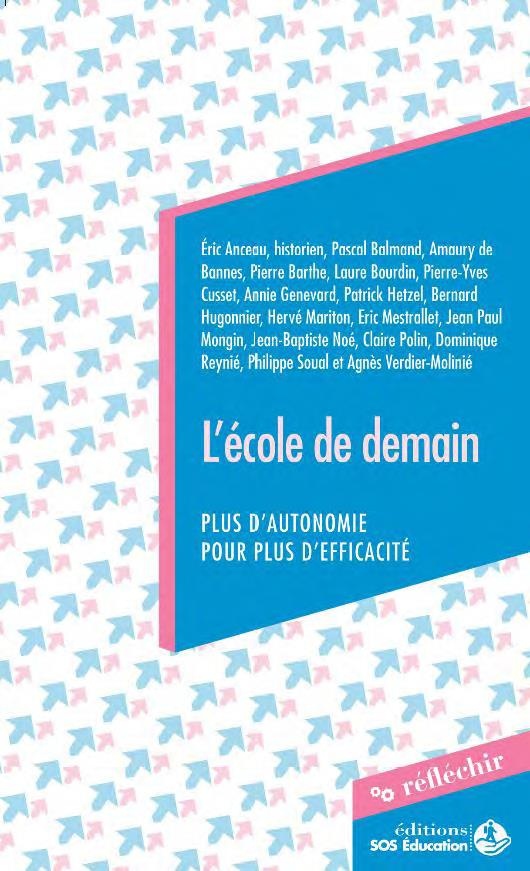 L'école de demain, plus d'autonomie pour plus d'efficacité