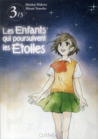 Les enfants qui poursuivent les étoiles, Tome 3 :