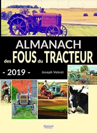 Almanach des fous du tracteur