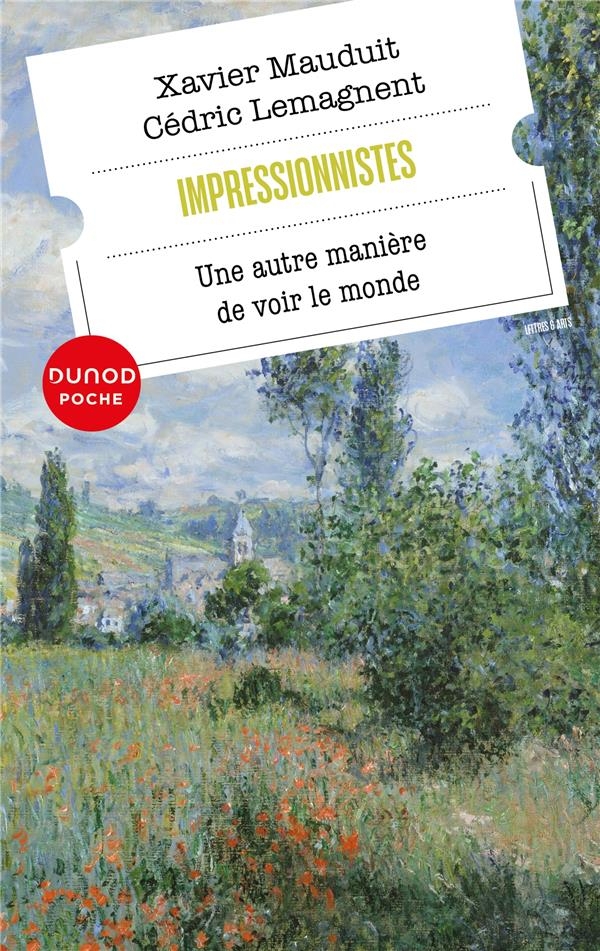 Impressionnistes: Une autre manière de voir le monde