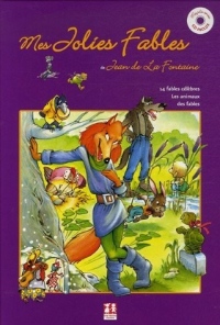 Mes Jolies Fables : 14 fables célèbres - Les animaux des fables (1CD audio)