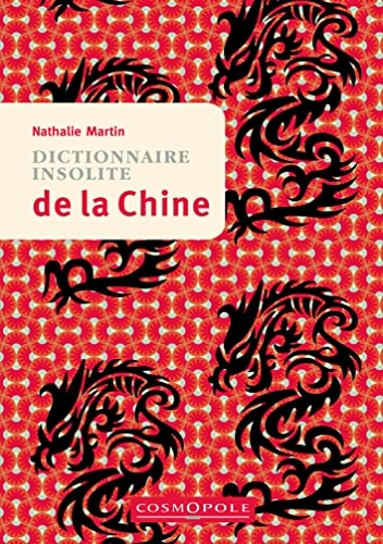 Dictionnaire insolite de la chine