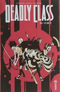 DEADLY CLASS Tome 3
