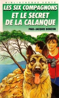 Les six compagnons et le secret de la calanque