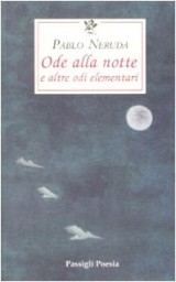 Ode alla notte e altre odi elementari. Testo spagnolo a fronte [9788836811588]