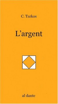Argent [9782911073434]