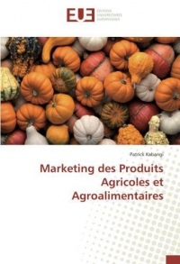 Marketing des Produits Agricoles et Agroalimentaires