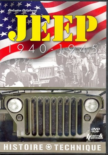 Jeep 1940-1945 : histoire et technique