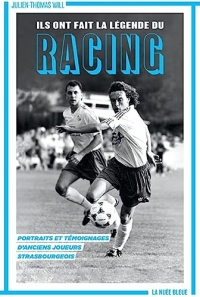 Ils ont fait la légende du Racing