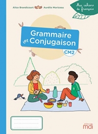 Cahier Grammaire - Conjugaison CM2