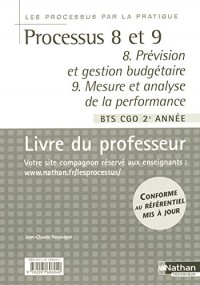 Processus 8 et 9 par la pratique - Livre du professeur
