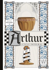 Arthur cycle intégral: La queste du Graal