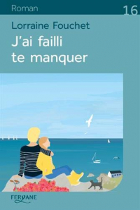 J'ai failli te manquer