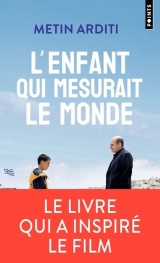 L'Enfant qui mesurait le monde [Poche]