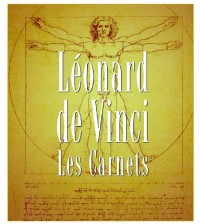 Léonard de Vinci : Les carnets