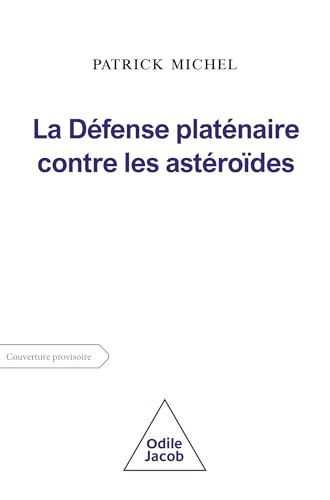 Défense planétaire contre les astéroïdes
