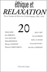 Ethique et relaxation