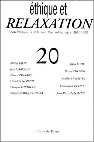 Ethique et relaxation