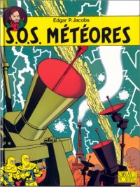 Blake et Mortimer, tome 8 : SOS météores