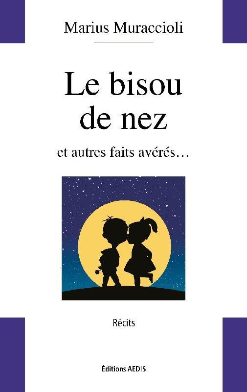 Le bisou de nez - et autres faits averes